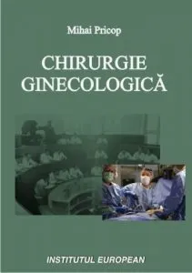 Chirurgie ginecologica de Mihai Pricop
