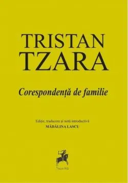 Corespondență de familie de Tristan Tzara