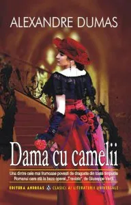 Dama cu camelii de Alexandre Dumas - fiul