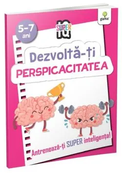 Dezvoltă-ți perspicacitatea