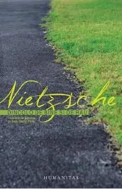 Dincolo de bine si de rau de Friedrich Nietzsche