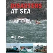 Disasters At Sea de Dag Pike