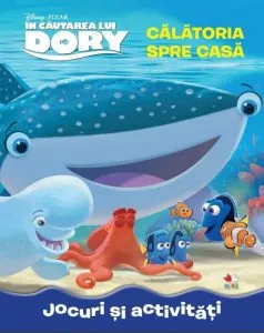 Disney. In cautarea lui Dory. Calatoria spre casa. Jocuri si activitati