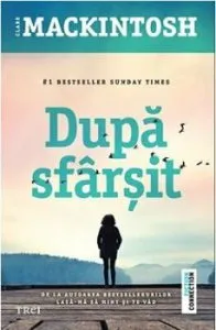 Dupa sfarsit de Clare Mackintosh
