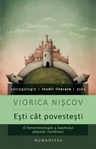 Esti cat povestesti. O fenomenologie a basmului