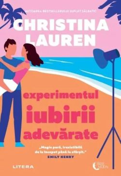 Experimentul iubirii adevărate