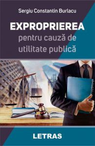 Exproprierea pentru o cauza de utilitate publica
