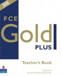 FCE Gold Plus Teacher's Book