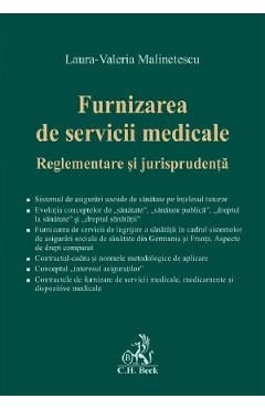 Furnizarea de servicii medicale. Reglementare si jurisprudenta