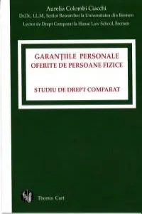 Garantiile Personale Oferite De Persoane Fizice de Aurelia Colombi Ciacchi