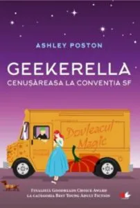 Geekerella. Cenusareasa la conventia SF de Ashley Poston