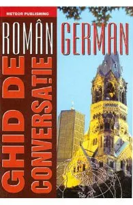 Ghid de conversatie roman-german
