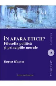 In afara eticii? de Eugen Huzum