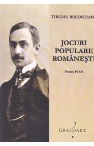 Jocuri populare romanesti pentru pian de Tiberiu Brediceanu