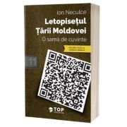 Letopisetul Tarii Moldovei. O sama de cuvinte