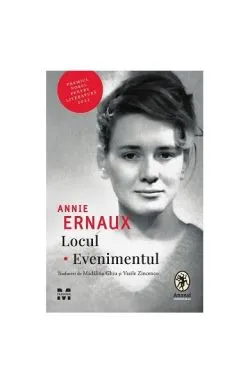 Locul. Evenimentul de Annie Ernaux