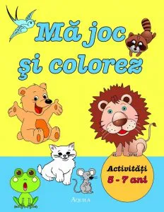 Ma joc si colorez. Activitati 5-7 ani