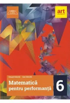 Matematica pentru performanta. Clasa a VI-a