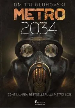 Metro 2034 (Vol. 2) de Dmitri Gluhovski
