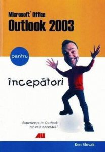 Microsoft Office Outlook 2003 pentru incepatori