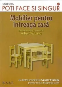 Mobilier pentru intreaga casa