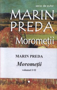 Morometii (vol. I + II)