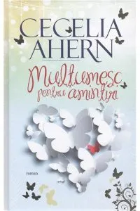 Multumesc pentru amintiri de Cecelia Ahern
