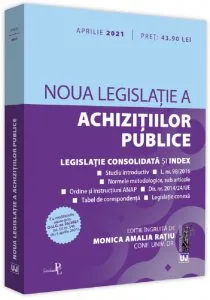 Noua legislatie a achizitiilor publice de Monica Amalia Ratiu