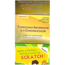 Pachet Tehnologia Informatiei si a Comunicatiilor clasa a 8-a   SCRATCH