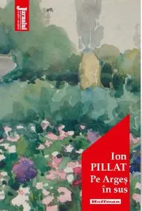 Pe Arges in sus de Ion Pillat