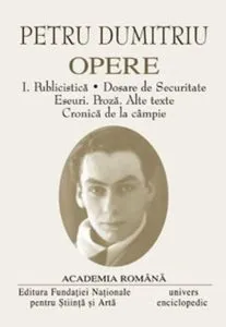 Petru Dumitriu, Opere, Vol. 1-3