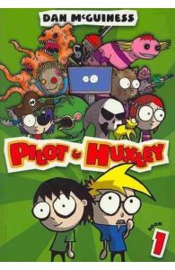 Pilot and Huxley: Book 1