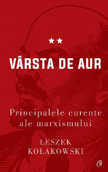Principalele curente ale marxismului. Vârsta de aur
