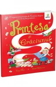 Printesa si Craciunul de Caryl Hart