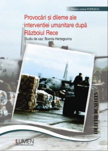 Provocari si dileme ale interventiei umanitare dupa Razboiul Rece. Studiu de caz: Bosnia-Hertegovina