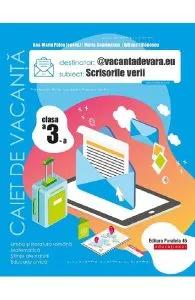 Scrisorile verii - Clasa 3 - Caiet de vacanta de Maria Comanescu