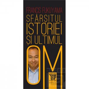 Sfarsitul istoriei si ultimul Om