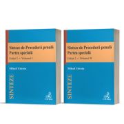 Sinteze de Procedura penala. Partea speciala, volumele 1-2. Editia 3