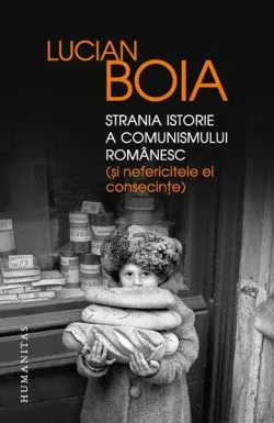 Strania istorie a comunismului românesc