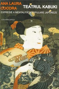 Teatrul Kabuki. Expresie A Mentalitatii Populare Japoneze