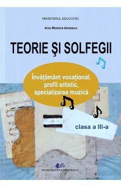 Teorie si solfegii - Clasa 3 - Manual