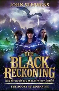 The Black Reckoning de John Stephens