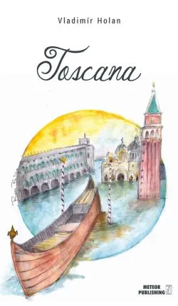 Toskana (Toscana) de Vladimir Holan