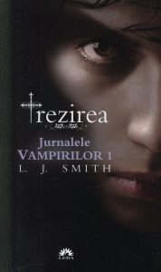 Trezirea. Jurnalele Vampirilor, Vol. 1 - Editie de buzunar