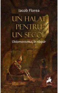 Un halat pentru un secol de Iacob Florea