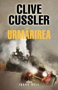 Urmarirea de Clive Cussler