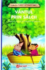 Vantul prin salcii de Kenneth Grahame