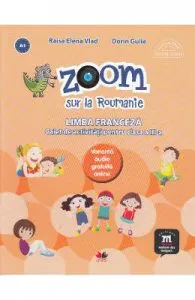 Zoom sur la Roumanie. Franceza
