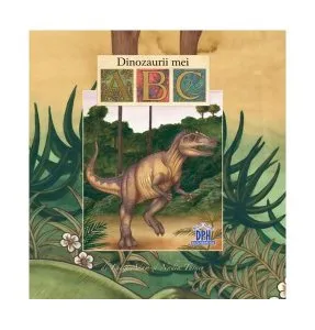 ABC - Dinozaurii mei de Luisa Adam