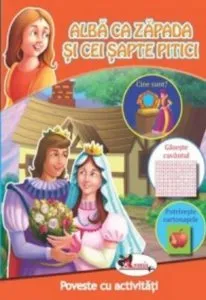 Alba ca zapada si cei sapte pitici. Poveste cu activitati
